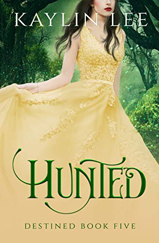 Hunted: Alba's Story (Destined #5)