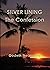 Silver Lining: The Confession