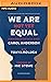 We Are Not Yet Equal