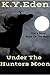 Under The Hunters Moon (Exm...