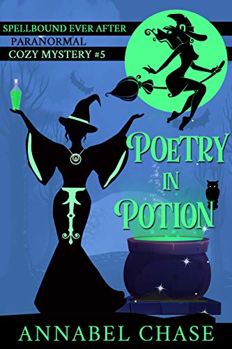 Poetry in Potion (Spellbound Ever After, #5)