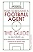 How to Become a Football Agent by Erkut Sögüt How to Become a Football Agent by Erkut Sögüt