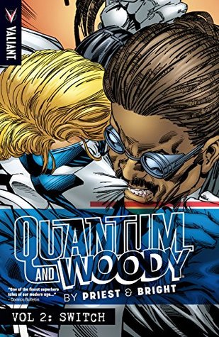 Quantum and Woody by Priest & Bright, Vol. 2: Switch