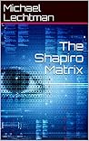 The Shapiro Matrix