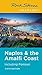 Rick Steves Snapshot Naples & the Amalfi Coast by Rick Steves