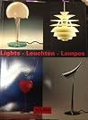 Lights - Leuchten - Lampes Lights - Leuchten - Lampes