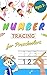 Number Tracing Book for Pre...