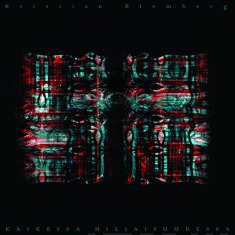 Kaikessa hiljaisuudessa (Hardcover)