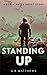 Standing Up