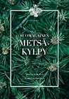 Suomalainen metsä...