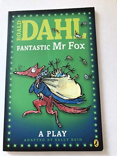 Fantastic Mr Fox: Plays for Children by Roald Dahl