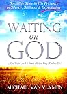 Waiting on God: S...
