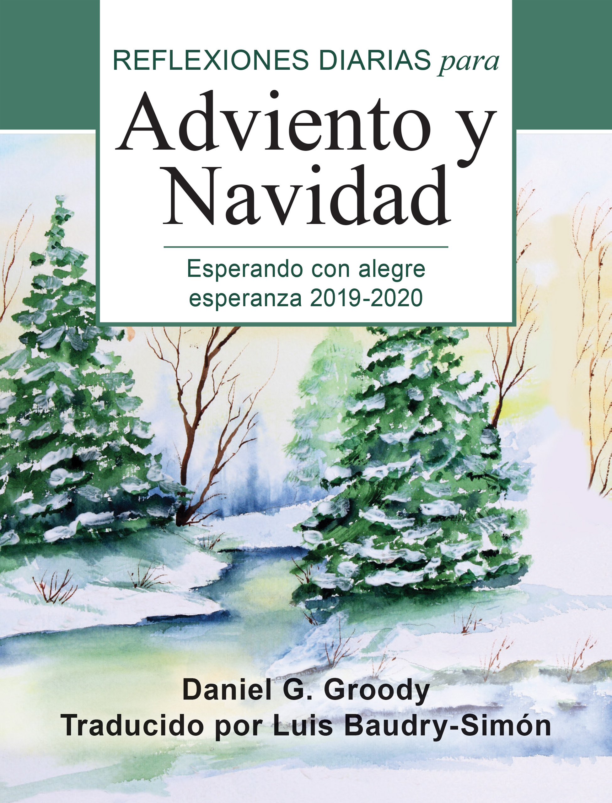 Esperando con alegre esperanza: Reflexiones diarias para Adviento y Navidad 2019-20 (Spanish Edition)