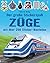 Der große Stickerspaß: Züge