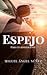 Espejo para un adolescente ...