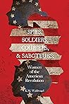 Spies, Soldiers, Couriers, and Saboteurs by K.M. Waldvogel