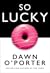 So Lucky