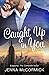 Caught Up In You Edgeplay: ...