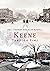 Keene Through Time