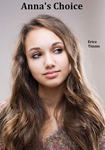Anna's Choice (Kindle Edition)