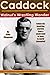 Caddock: Walnut's Wrestling...