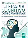Conoscere la terapia cognitivo comportamentale by James Peale