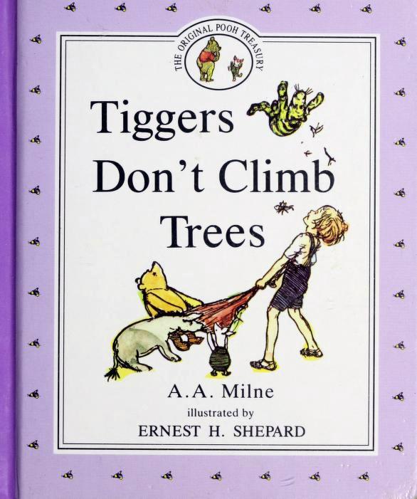 Tiggers Don't Climb Trees (Hardcover)