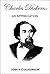 Charles Dickens - An Apprec...