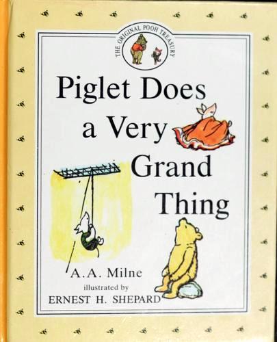 Piglet Does a Very Grand Thing (Hardcover)