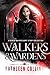 Walkers & Wardens: A Realm ...