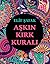 Aşkın Kırk Kuralı