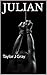 Julian (My World #1)