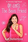 The Best Friend by Kat Bellemore