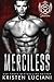 Merciless (Severinov Bratva, #1)