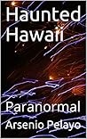 Haunted Hawaii: P...