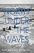 North Under the Waves