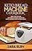Keto Bread Machine Cookbook...