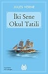 İki Sene Okul Tatili