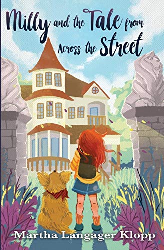 Milly and the Tale from Across the Street (Paperback)