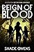 Reign of Blood (The Feral Sentence #4)