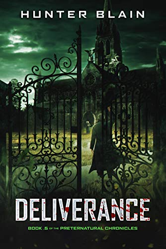 Deliverance (The Preternatural Chronicles, #0.5)