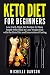 Keto Diet for Beginners: Lo...