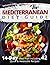 The Mediterranean Diet Guid...