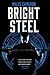 Bright Steel (Masters & Mages, #3)
