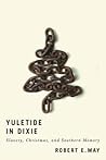 Yuletide in Dixie...