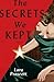 Secrets We Kept, The