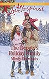 The Deputy's Holiday Family (Rocky Mountain Heroes #2) The Deputy's Holiday Family (Rocky Mountain Heroes #2)