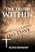 The Truth Within 2017 by Scott    Kennedy