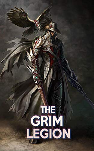 The Grim Legion (Kindle Edition)