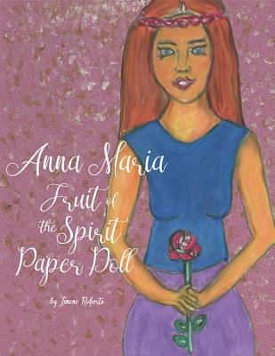Fruit of the Spirit Paper Doll Anna Maria E-Book